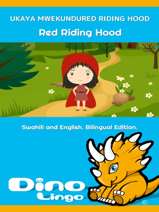 Title details for Ukaya MwekunduRed Riding Hood / Red Riding Hood by Dino Lingo - Available